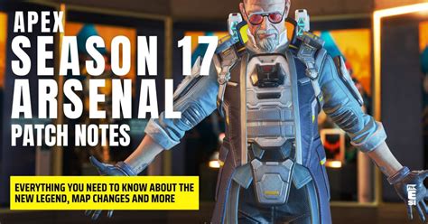 Apex Legends Season 17 Official Patch Notes: Map Updates,。